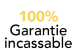 100% garantie incassable